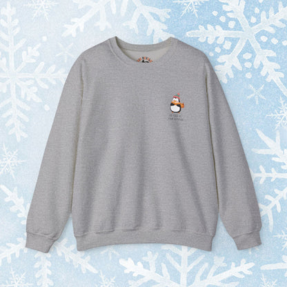 Funny Winter Sweatshirt - Penguin with an Attitude, Unisex Sweatshirt. Small Penguin design on the side with winter clothing, and text 'as cold as your attitude'