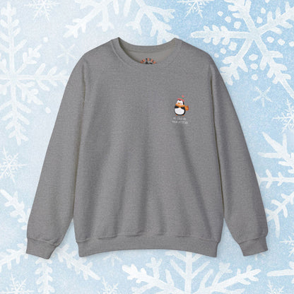 Funny Winter Sweatshirt - Penguin with an Attitude, Unisex Sweatshirt. Small Penguin design on the side with winter clothing, and text 'as cold as your attitude'